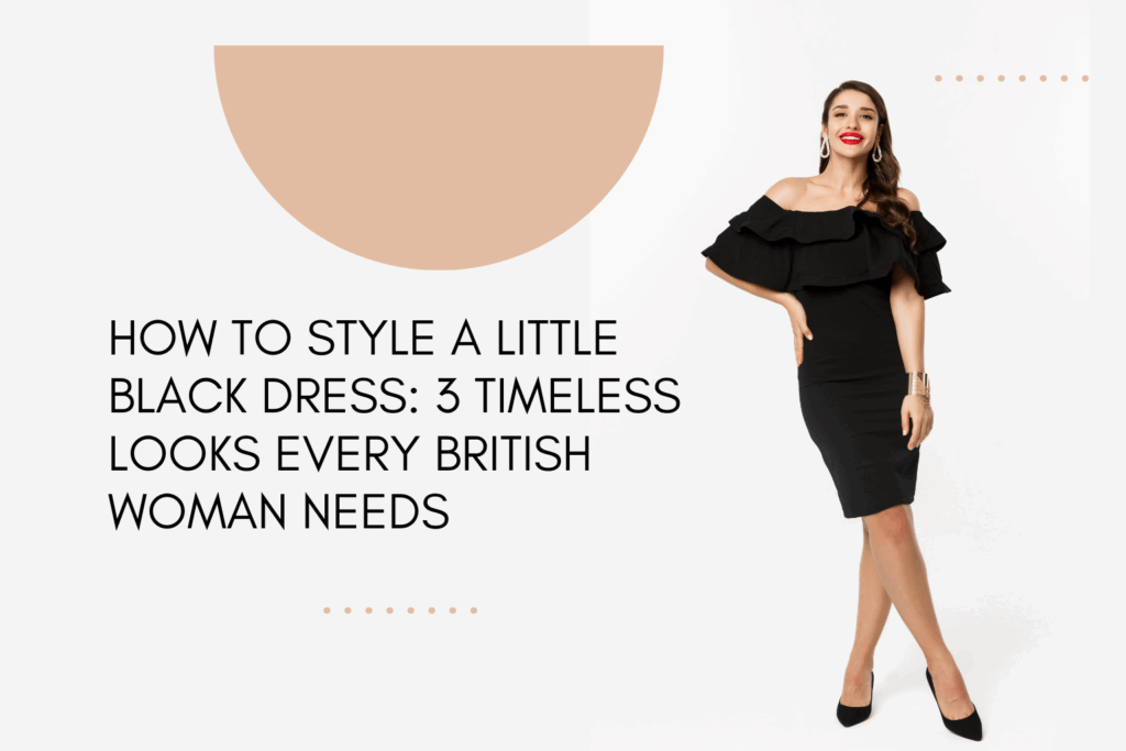 How to Style a Little Black Dress